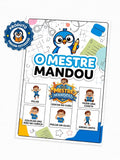 O MESTRE MANDOU