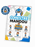 O MESTRE MANDOU